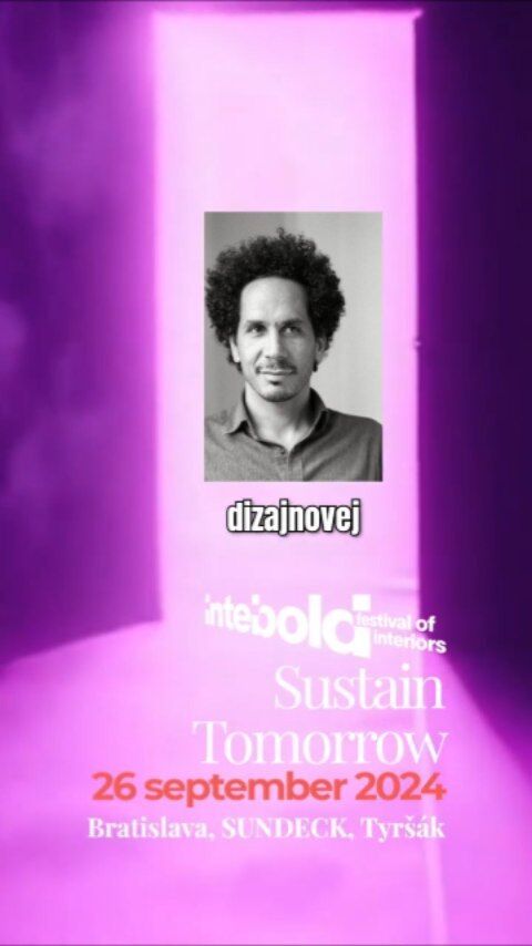 🔥Program Intebold Festival 2024, ktorý bude 26. septembra na Sundecku pri Tyršáku, Bratislava, je plný diskusií, inšpiratívnych stretnutí a networkingových príležitostí. Zaži najlepšie slovenské interiéry na svetovej úrovni a hlasuj za najlepšie interiéry vo verejnom hlasovaní na intebold.sk. Kúp si lístok, zdieľaj a podpor našu kultúru!

Tešíme sa na stretnutie a skvelý program, ktorý nájdete na webe intebold.sk

#inteboldfestival #inteboldawards #slovenskeinteriery